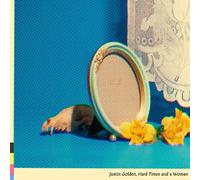 Justin Golden - Hard Times & a Woman