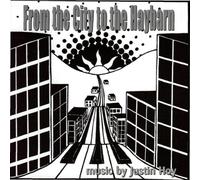 Justin Hoy - From the City to the Haybarn