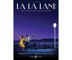 Justin hurwitz, benj pasek, justin paul : la la land (piano/voix/guitare): Music from the motion picture soundtrac