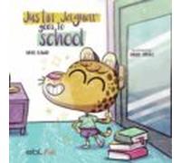 Justin Jaguar Goes To School