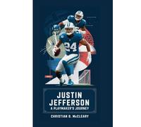 JUSTIN JEFFERSON: A PLAYMAKER'S JOURNEY