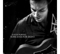 Justin Purtill - Sore Eyes For Sight