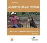 Justin & the Best Biscuits in the World Standardized Reading Practice Test Pkg.