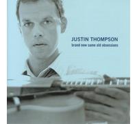 Justin Thompson - Brand New Same Old Obsessions