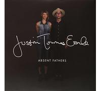 Justin Townes Earle - Absent Fathers (Australian Bonus Track)