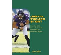 Justin Tucker Story: How the NFL’s Most Accurate Kicker Redefined the Game and Became a Legend