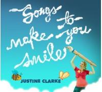 Justine Clarke - Songs To Make You Smile