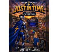JustInTime: Book One: The Lost Child