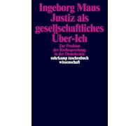 Justiz als gesellschaftliches Über-Ich: Zur Position der Rechtsprechung in der Demokratie: 2229