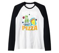 Justo Aquí Para La Pizza: El Último Alienígena Ovni Camiseta Manga Raglan