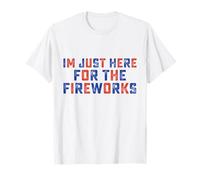 Justo aquí para los fuegos artificiales Día de la Independencia Patriótica 4 de julio Camiseta