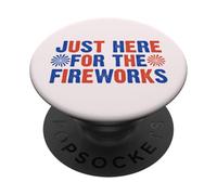 Justo aquí para los fuegos artificiales Día de la Independencia Patriótica 4 de julio PopSockets PopGrip Adhesivo