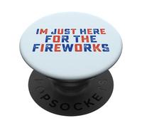 Justo aquí para los fuegos artificiales Día de la Independencia Patriótica 4 de julio PopSockets PopGrip Adhesivo