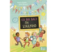 Jutta Berend Ka Tschüss, Kindergarten Ich bin bald ein Schulkind: B (Tapa dura)