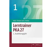 Jutta Heller Isabel Ehrbeck-Lahrs As Lerntrainer PKA 27 1: 1. Ausb (Tapa blanda)