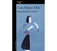 Juventud de cristal (Hispánica)