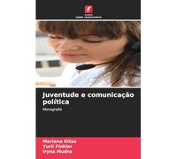 Juventude e comunicação política: Monografia