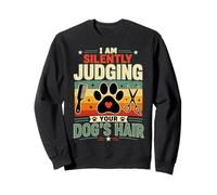 Juzgar Silenciosamente el Pelo de tu Perro Sudadera