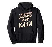 Juzgar Silenciosamente tu Kata Karate Artes Marciales Taekwondo Sudadera con Capucha