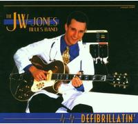 Jw-Jones Blues Band - Defibrillatin'