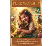 JW Notebook - Regional Convention 2025 “Pure Worship”: Notebook for daily notes, writing, and reflection | Organized by day with time slots