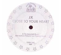 JX - Close To Your Heart (x3) [Vinyl Single]