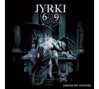 Jyrki 69 - American Vampire