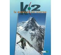 K-2, la montaña sin retorno