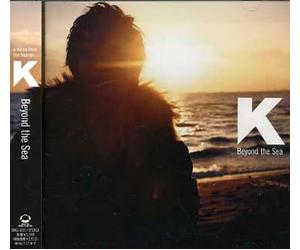 K - Beyond The Sea