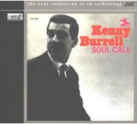 K.Burrell - Kenny Burrell: Soul Call
