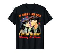 K-drama amante coreano Estuve despierto toda la noche viendo K-Drama Camiseta