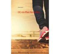 (k) Ein Plan Fürs Leben (ebook)