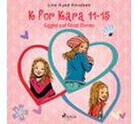 K For Kara 11-15. Giggles And Ghost Stories (audiolibro)