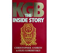 K. G. B.: The Inside Story