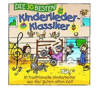 S. Sommerland & K. Glück & Die Kita-Frösche – Die 30 Besten Kinderlieder-Klassiker – CD