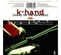 K-Hand - Ready for the Darkness