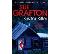 K is for Killer – Serie Alfabeto de Kinsey Millhone, 11 – Macmillan