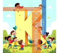 K is for Kindness: 25 Things to See That Start With K (BrightField ABC Discovery Series)