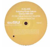 K-Klass Ft Rosie - Dance With Me [Vinilo]