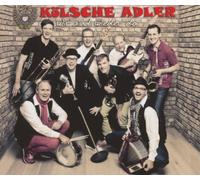 K?Lsche Adler - Wir Sind Wieder Da