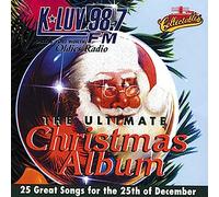 K-LUV 98.7FM - Ultimate Christmas Album, Volume 1