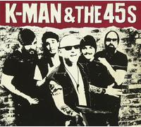 K-Man & The 45s – K-Man & The 45s – CD – Importación USA