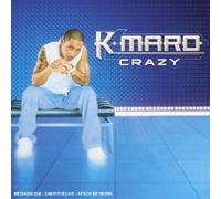 K-Maro - Crazy