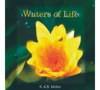 K Mueller & B - Waters of Life
