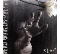 K-Nine - Dead World's Poetry