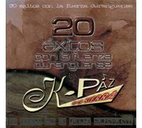 K-Paz De La Sierra - 20 Exitos Con La Fuerza Durang