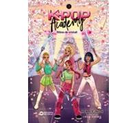 K-pop Academy 3. Ritme De Cristall