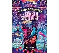 K-Pop Academy: Cursed Spotlight – Historias no oficiales para fans de K-Pop Demon Hunters