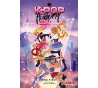 K-pop Academy. Maldición Bajo Los Focos