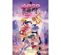 K-pop Academy. Maledicció sota els focus: Llibre 2 (Llibres infantils i juvenils - Diversos - K-Pop)